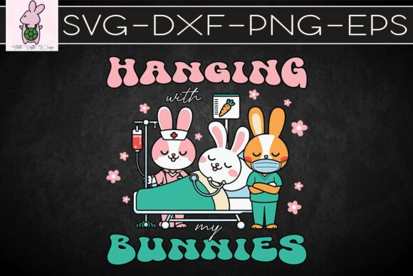 Hanging with My Bunnies SVG Graphics for Crafters