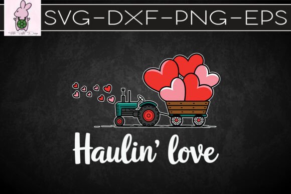 Haulin Love Happy Valentines SVG Review