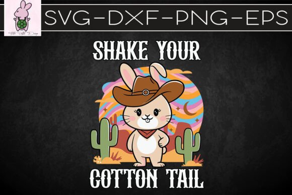 Shake Your Cotton Tail Western Bunny SVG: Graphics & Crafts Review