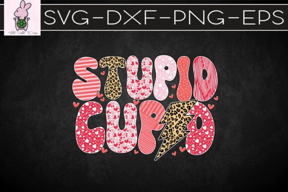 Stupid Cupid Pink Leopard SVG for Crafts and Graphics